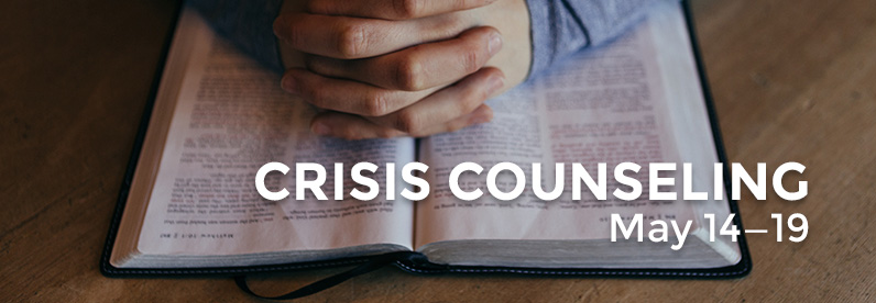 Crisis Counseling with Dr. Tony Miller (Block Class: May 14-19, 2018)